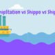 ShipStation vs Shippo vs ShippingEasy